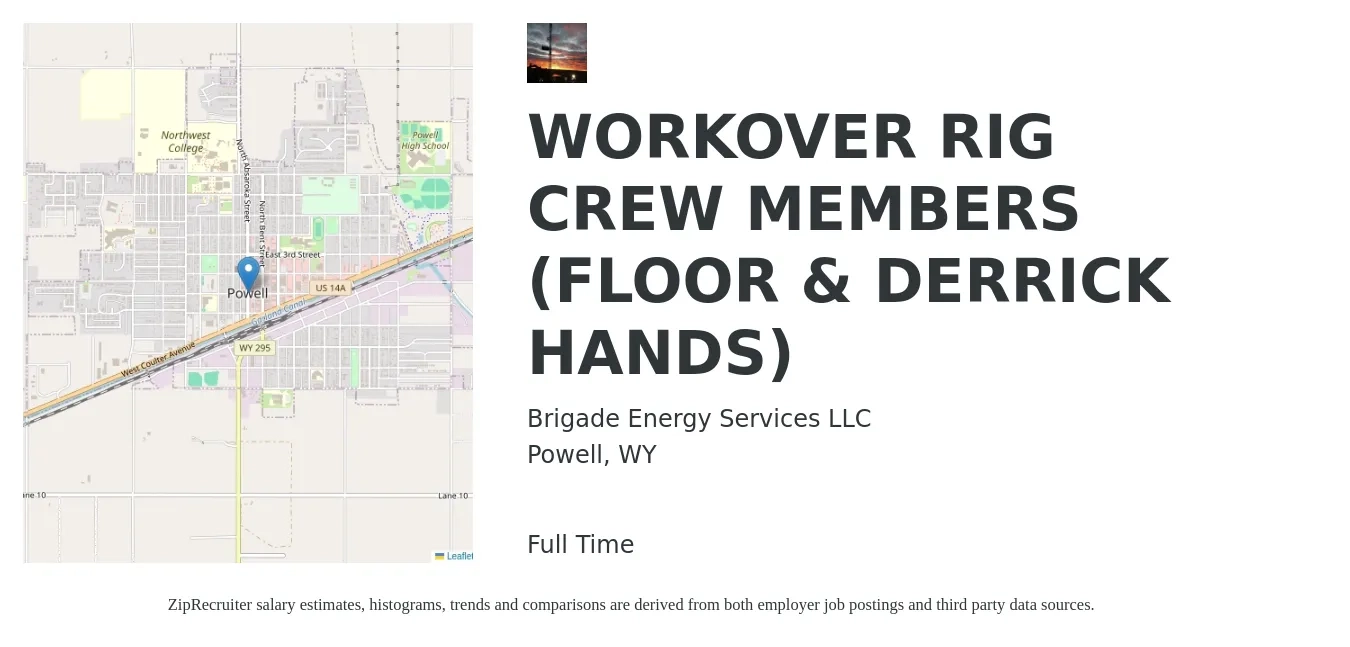 Brigade Energy Services LLC job posting for a WORKOVER RIG CREW MEMBERS (FLOOR & DERRICK HANDS) in Powell, WY with a salary of $20 to $39 Hourly with a map of Powell location.