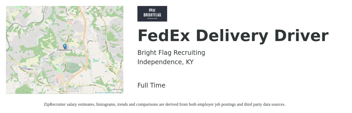 Bright Flag Recruiting job posting for a FedEx Delivery Driver in Independence, KY with a salary of $170 to $190 Daily with a map of Independence location.