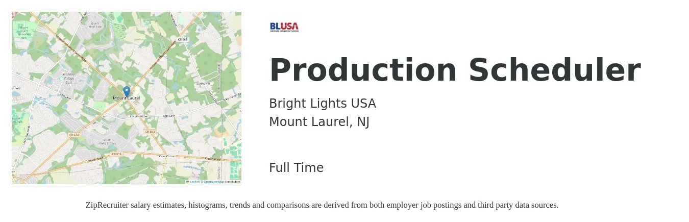 Bright Lights USA job posting for a Production Scheduler in Mount Laurel, NJ with a salary of $23 to $34 Hourly with a map of Mount Laurel location.