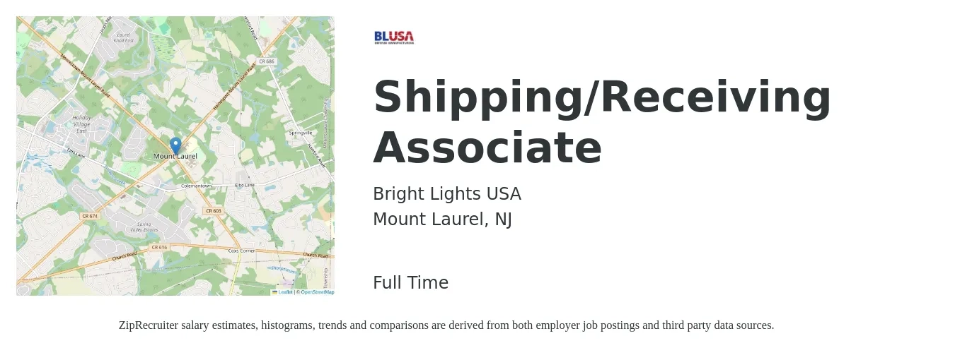 Bright Lights USA job posting for a Shipping/Receiving Associate in Mount Laurel, NJ with a salary of $17 to $20 Hourly with a map of Mount Laurel location.
