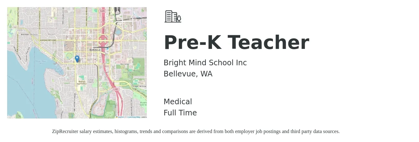 Bright Mind School Inc job posting for a Pre-K Teacher in Bellevue, WA with a salary of $100 Monthly and benefits including medical with a map of Bellevue location.