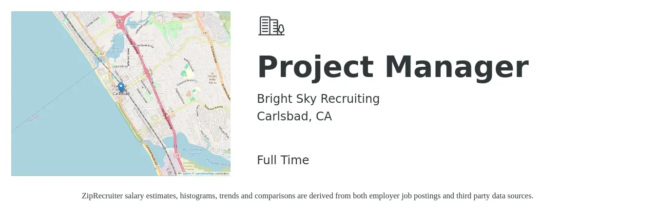 Bright Sky Recruiting job posting for a Project Manager in Carlsbad, CA with a salary of $80,700 to $126,400 Yearly with a map of Carlsbad location.