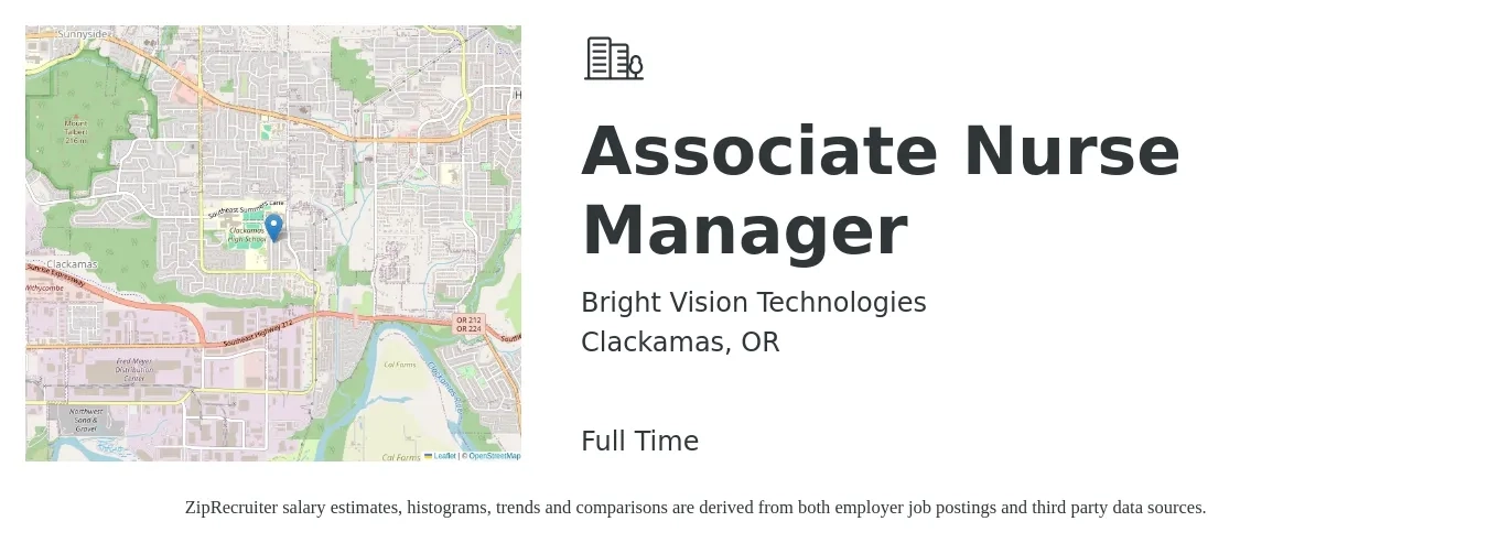 Bright Vision Technologies job posting for a Associate Nurse Manager in Clackamas, OR with a salary of $113,800 to $147,180 Yearly with a map of Clackamas location.