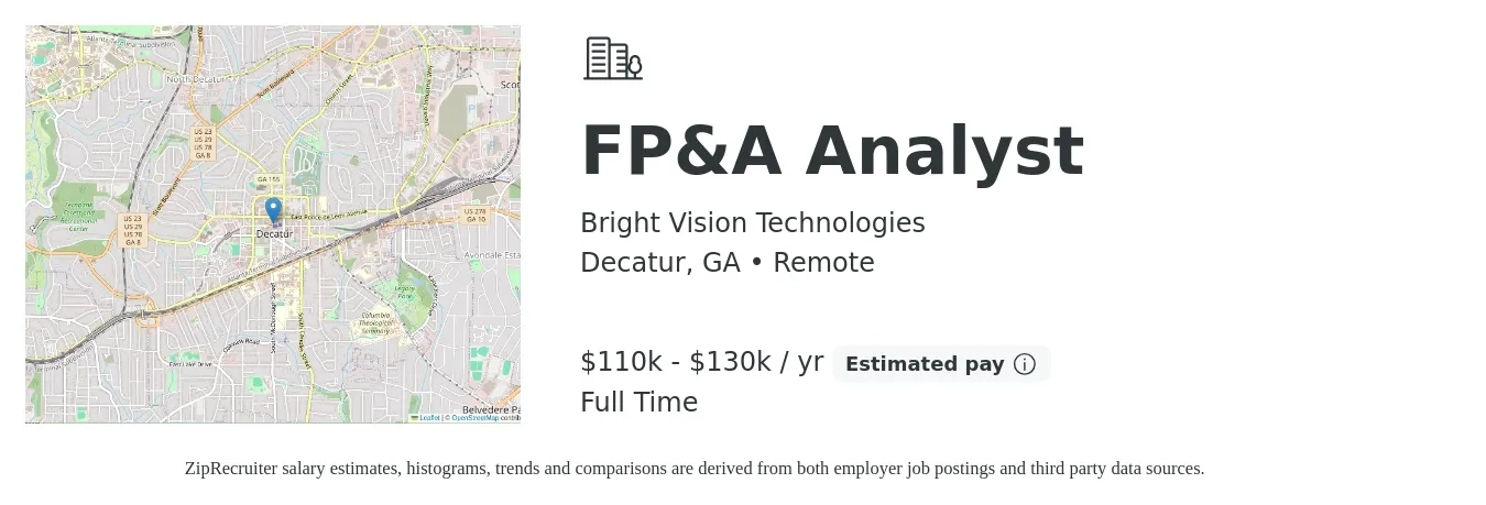 Bright Vision Technologies job posting for a FP&A Analyst in Decatur, GA with a salary of $110,000 to $130,000 Yearly with a map of Decatur location.
