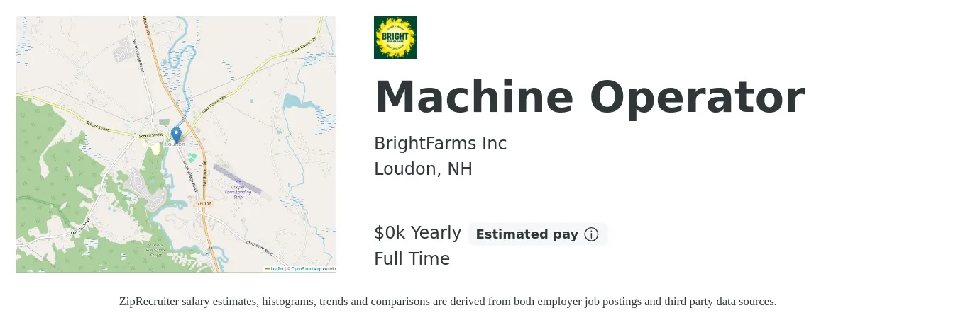BrightFarms Inc job posting for a Machine Operator in Loudon, NH with a salary of $18 Hourly with a map of Loudon location.