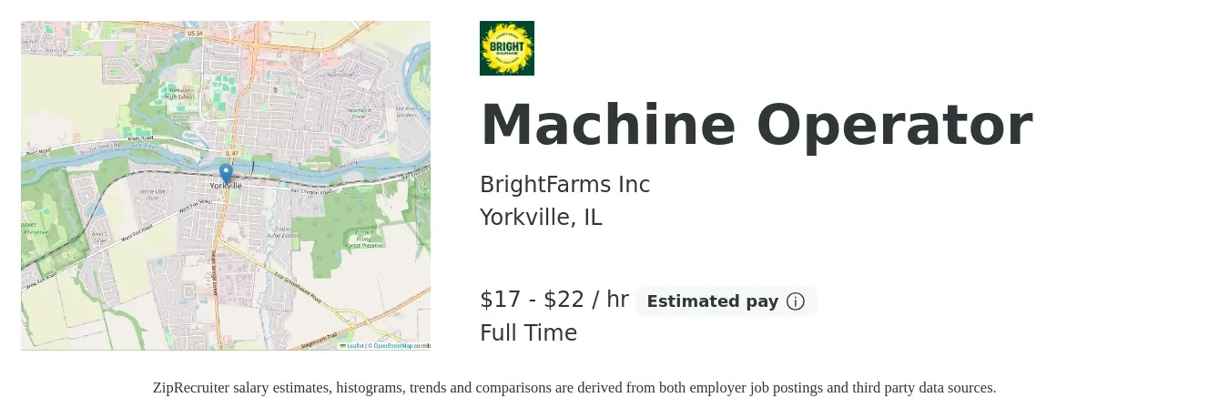 BrightFarms Inc job posting for a Machine Operator in Yorkville, IL with a salary of $18 to $23 Hourly with a map of Yorkville location.