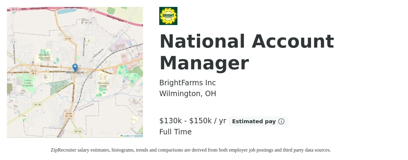 BrightFarms Inc job posting for a National Account Manager in Wilmington, OH with a salary of $130,000 to $150,000 Yearly with a map of Wilmington location.