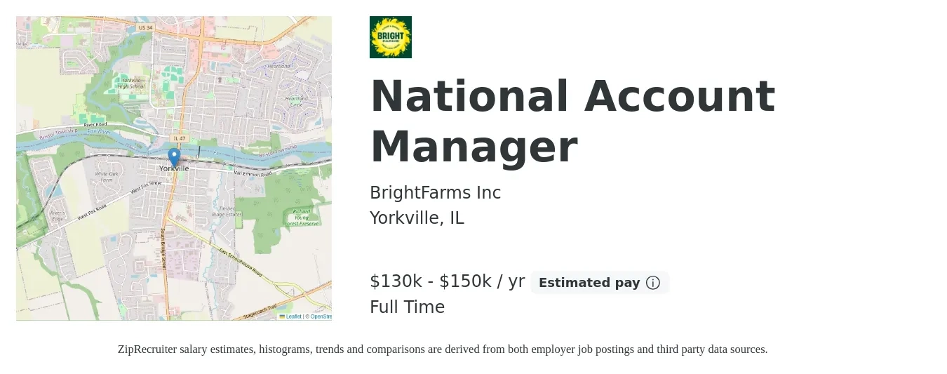 BrightFarms Inc job posting for a National Account Manager in Yorkville, IL with a salary of $130,000 to $150,000 Yearly with a map of Yorkville location.