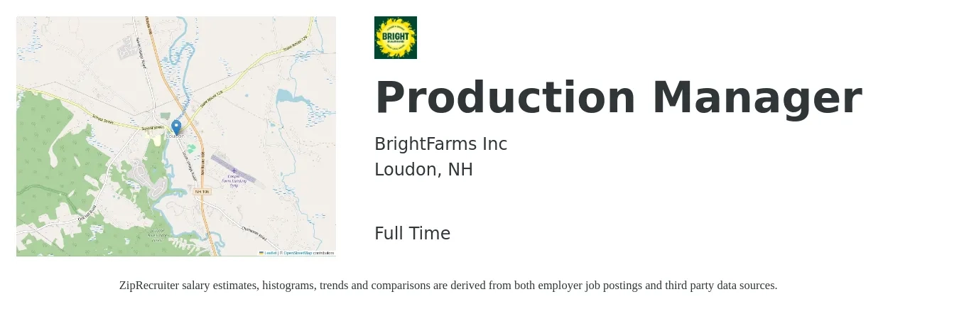 BrightFarms Inc job posting for a Production Manager in Loudon, NH with a salary of $56,300 to $80,900 Yearly with a map of Loudon location.