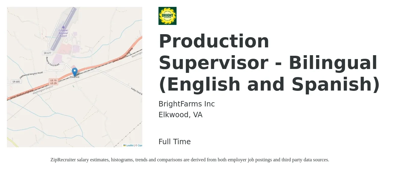 BrightFarms Inc job posting for a Production Supervisor - Bilingual (English and Spanish) in Elkwood, VA with a salary of $59,000 to $84,900 Yearly with a map of Elkwood location.