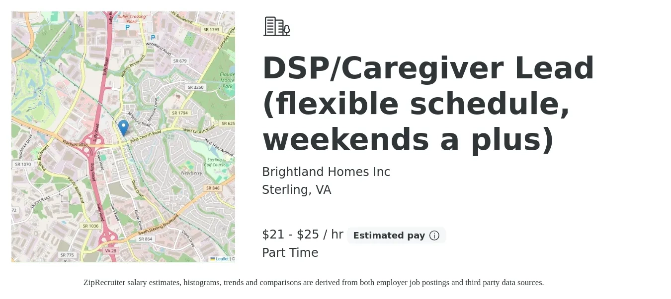 Brightland Homes Inc job posting for a DSP/Caregiver Lead (flexible schedule, weekends a plus) in Sterling, VA with a salary of $22 to $27 Hourly with a map of Sterling location.