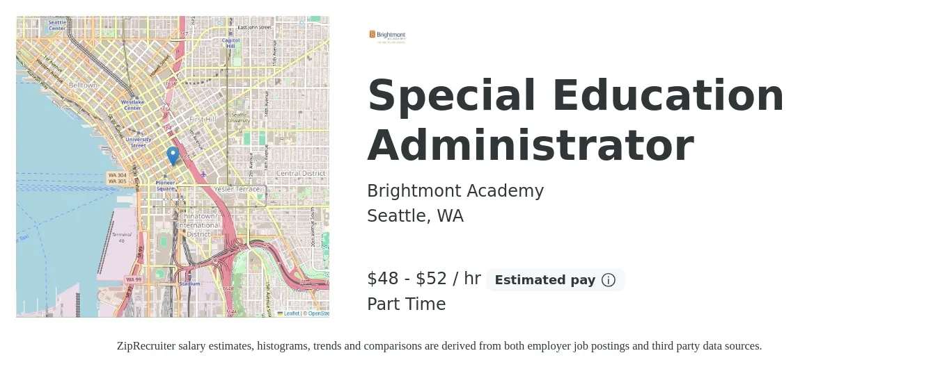 Brightmont Academy job posting for a Special Education Administrator in Seattle, WA with a salary of $50 to $55 Hourly with a map of Seattle location.