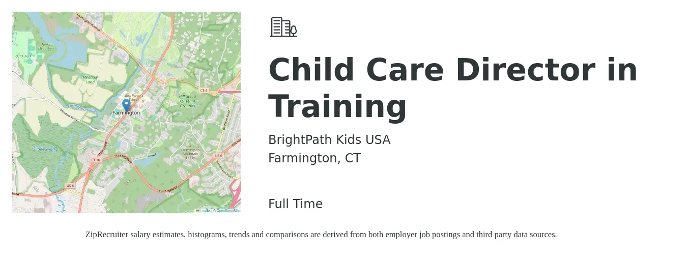 BrightPath Kids USA job posting for a Child Care Director in Training in Farmington, CT with a salary of $44,500 to $60,500 Yearly with a map of Farmington location.