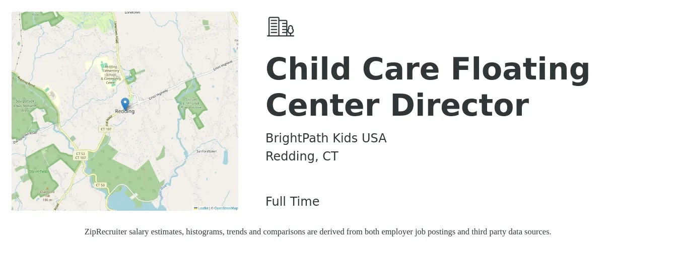 BrightPath Kids USA job posting for a Child Care Floating Center Director in Redding, CT with a salary of $43,600 to $59,200 Yearly with a map of Redding location.