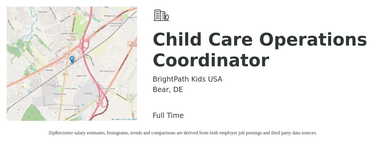 BrightPath Kids USA job posting for a Child Care Operations Coordinator in Bear, DE with a salary of $20 to $28 Hourly with a map of Bear location.