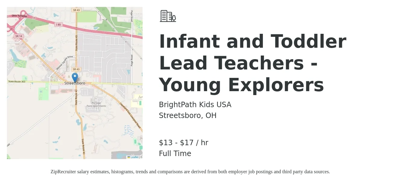 BrightPath Kids USA job posting for a Infant and Toddler Lead Teachers - Young Explorers in Streetsboro, OH with a salary of $14 to $18 Hourly with a map of Streetsboro location.
