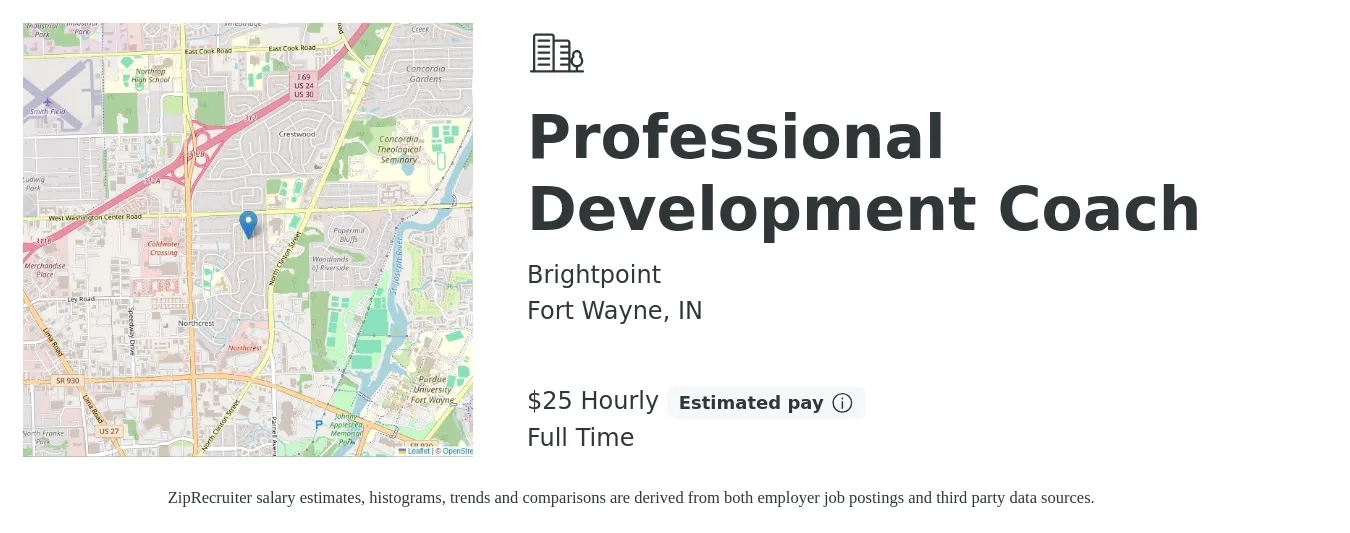Brightpoint job posting for a Professional Development Coach in Fort Wayne, IN with a salary of $26 to $26 Hourly with a map of Fort Wayne location.