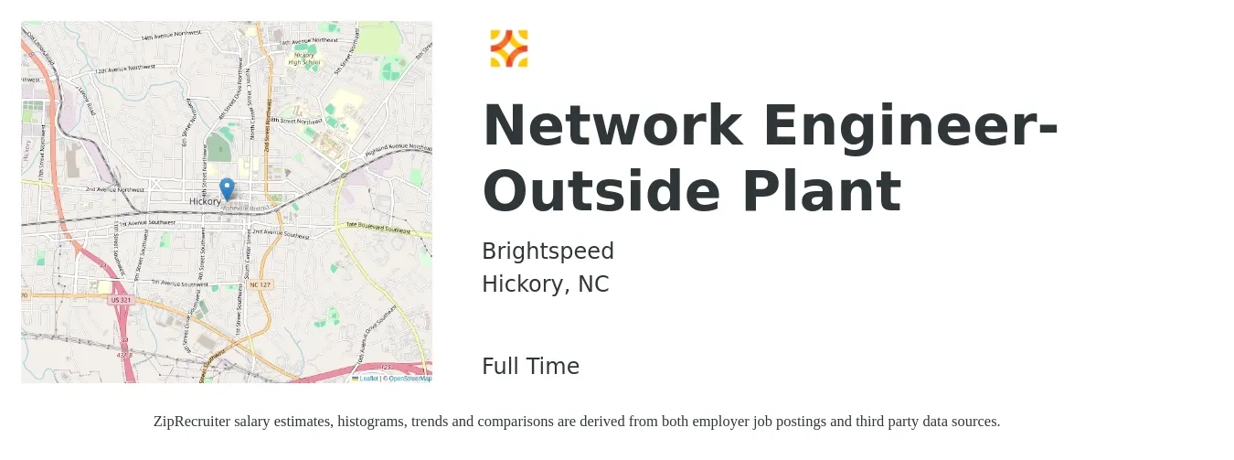 Brightspeed job posting for a Network Engineer- Outside Plant in Hickory, NC with a salary of $60,400 to $91,300 Yearly with a map of Hickory location.