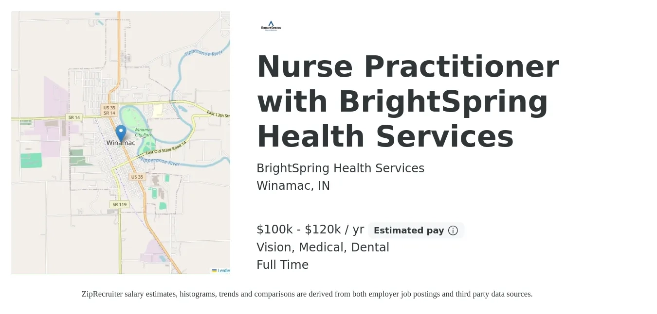 BrightSpring Health Services job posting for a Nurse Practitioner with BrightSpring Health Services in Winamac, IN with a salary of $100,000 to $120,000 Yearly and benefits including medical, retirement, vision, dental, and life_insurance with a map of Winamac location.