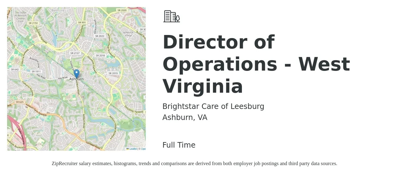 Brightstar Care of Leesburg job posting for a Director of Operations - West Virginia in Ashburn, VA with a salary of $77,200 to $138,600 Yearly with a map of Ashburn location.