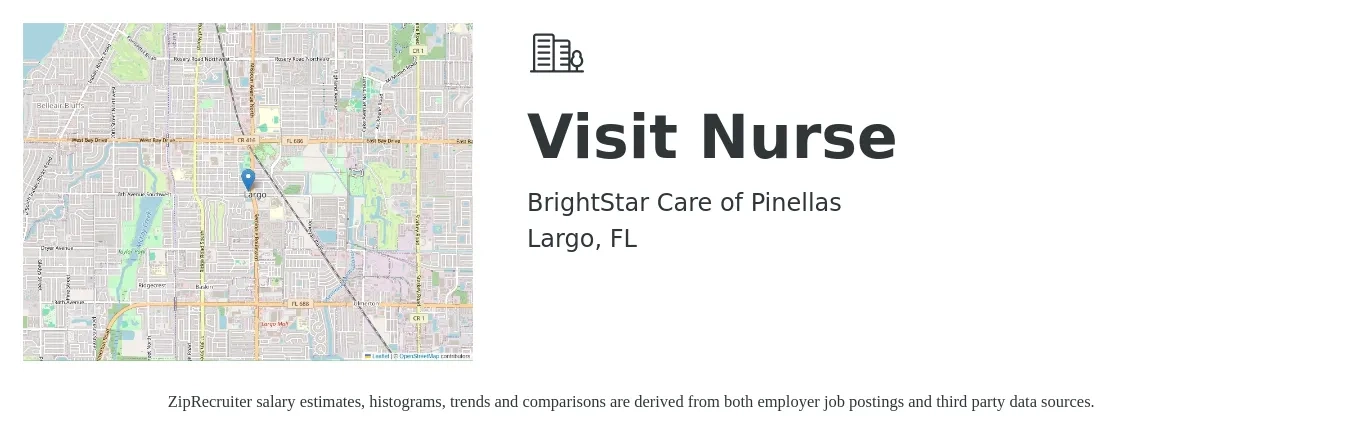 BrightStar Care of Pinellas job posting for a Visit Nurse in Largo, FL with a salary of $26 to $38 Hourly with a map of Largo location.