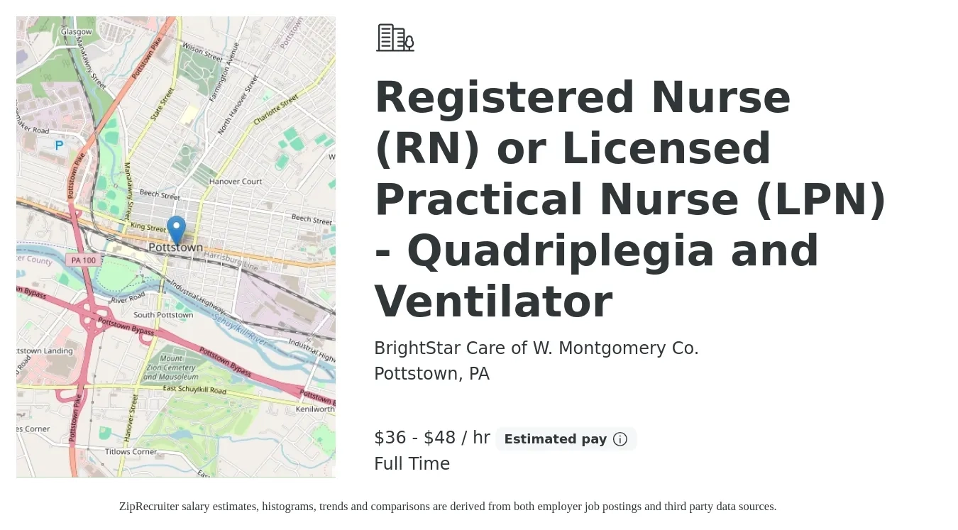 BrightStar Care of W. Montgomery Co. job posting for a Registered Nurse (RN) or Licensed Practical Nurse (LPN) - Quadriplegia and Ventilator in Pottstown, PA with a salary of $38 to $50 Hourly with a map of Pottstown location.