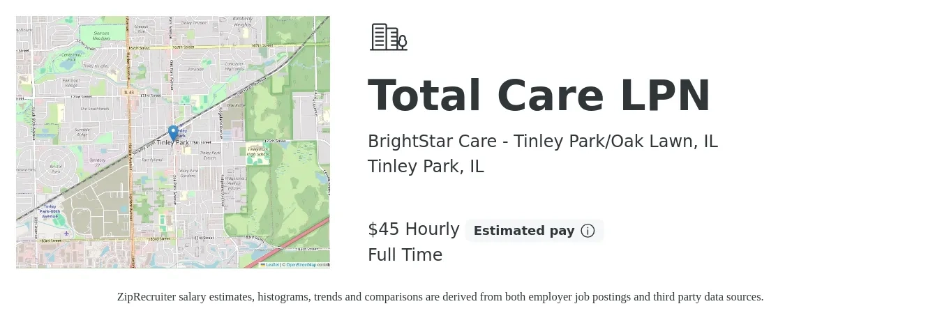BrightStar Care - Tinley Park/Oak Lawn, IL job posting for a Total Care LPN in Tinley Park, IL with a salary of $47 Hourly with a map of Tinley Park location.