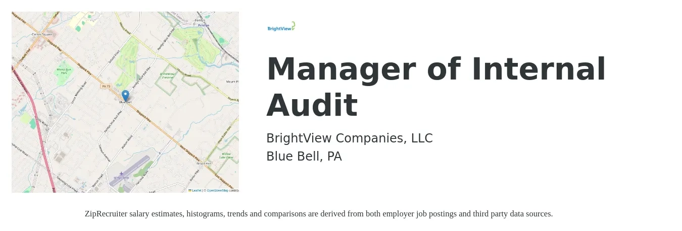 BrightView Companies, LLC job posting for a Manager of Internal Audit in Blue Bell, PA with a salary of $96,500 to $128,000 Yearly with a map of Blue Bell location.