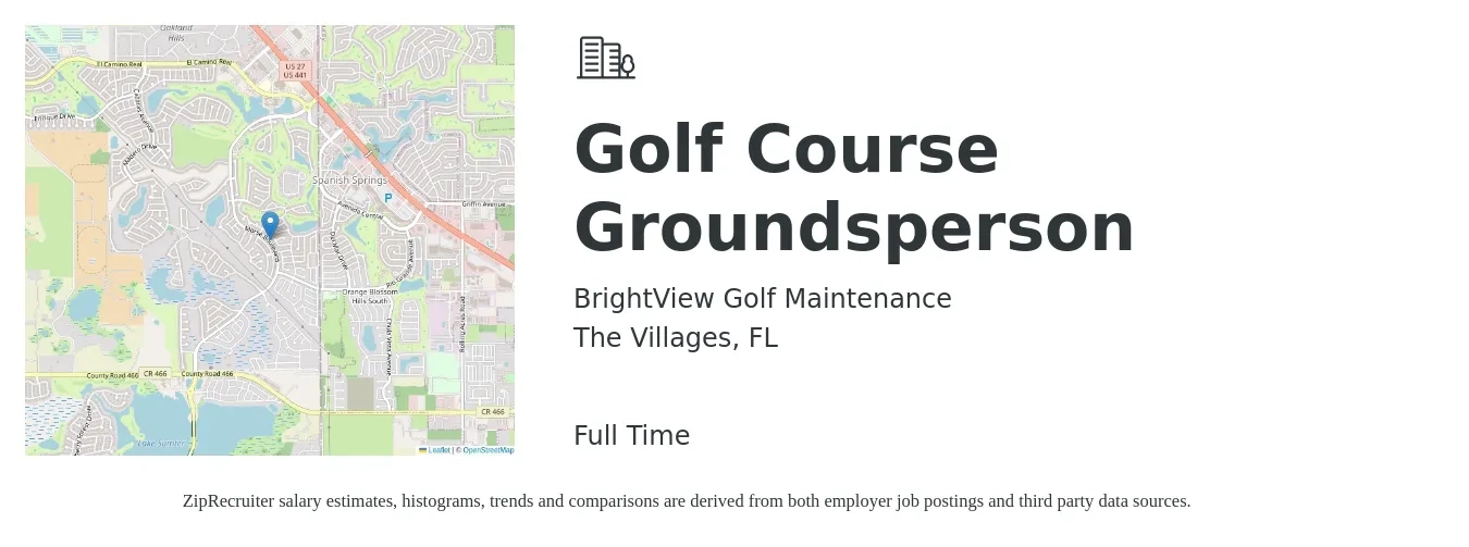 BrightView Golf Maintenance job posting for a Golf Course Groundsperson in The Villages, FL with a salary of $14 to $18 Hourly with a map of The Villages location.