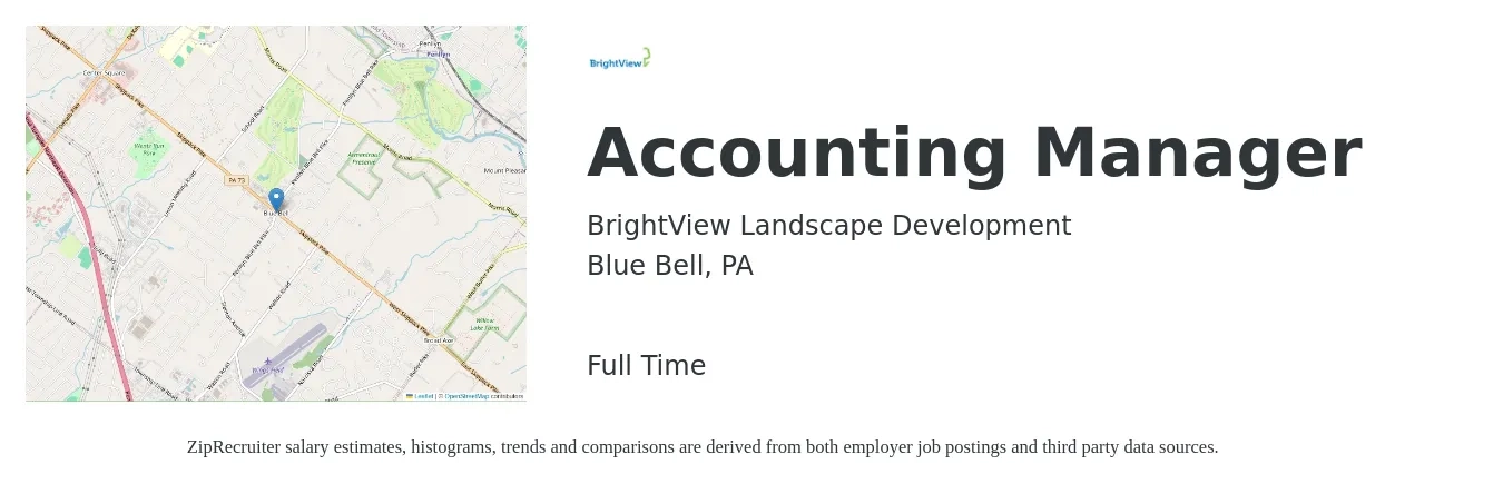 BrightView Landscape Development job posting for a Accounting Manager in Blue Bell, PA with a salary of $74,500 to $107,000 Yearly with a map of Blue Bell location.