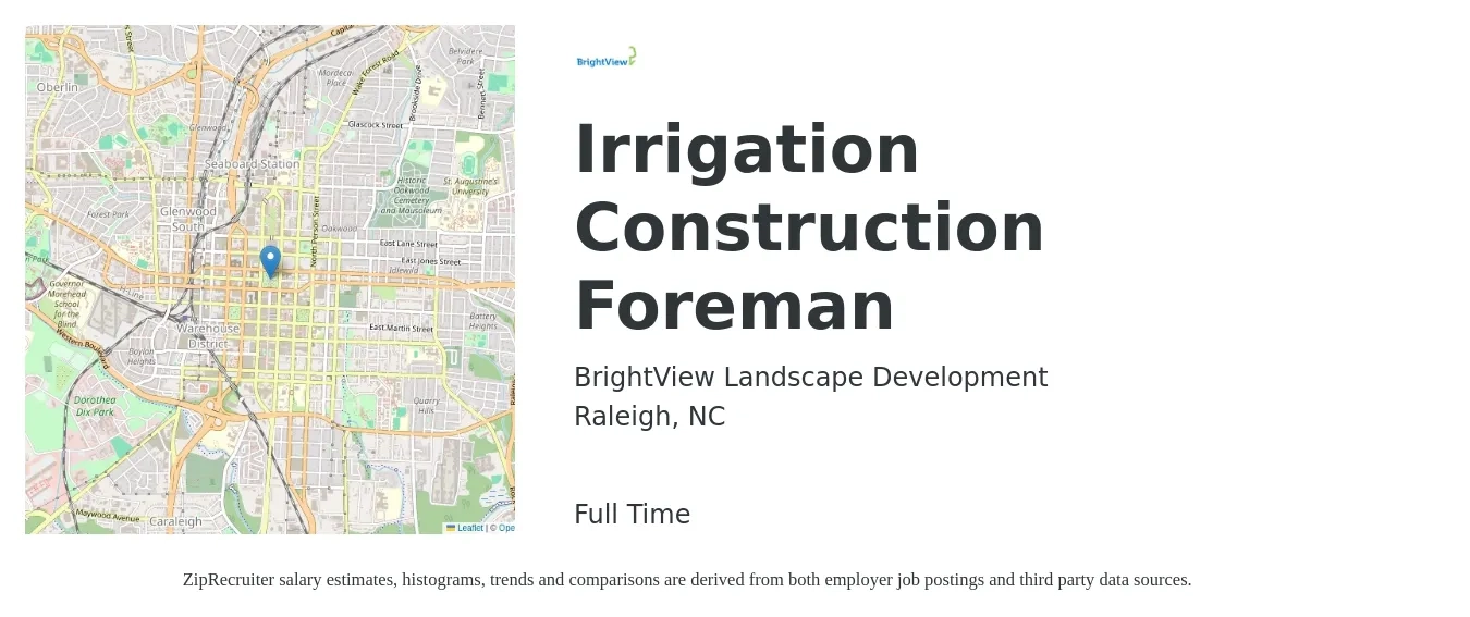 BrightView Landscape Development job posting for a Irrigation Construction Foreman in Raleigh, NC with a salary of $39,700 to $61,500 Yearly with a map of Raleigh location.