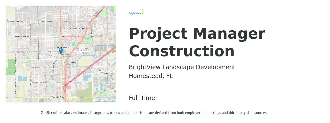 BrightView Landscape Development job posting for a Project Manager Construction in Homestead, FL with a salary of $68,700 to $109,000 Yearly with a map of Homestead location.