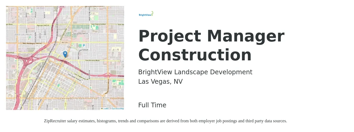 BrightView Landscape Development job posting for a Project Manager Construction in Las Vegas, NV with a salary of $72,200 to $114,500 Yearly with a map of Las Vegas location.
