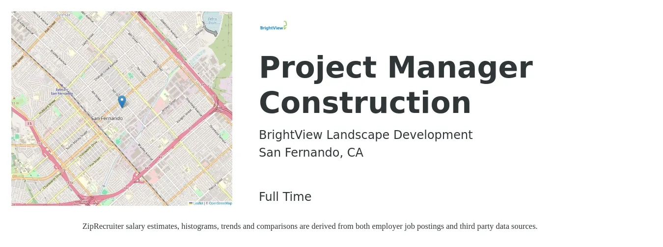 BrightView Landscape Development job posting for a Project Manager Construction in San Fernando, CA with a salary of $76,600 to $121,600 Yearly with a map of San Fernando location.
