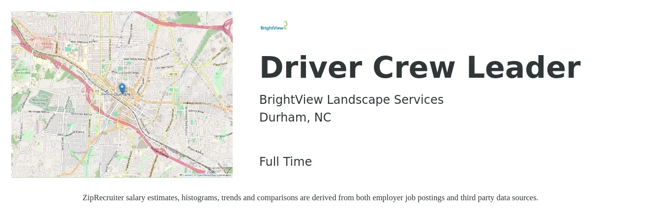 BrightView Landscape Services job posting for a Driver Crew Leader in Durham, NC with a salary of $16 to $23 Hourly with a map of Durham location.