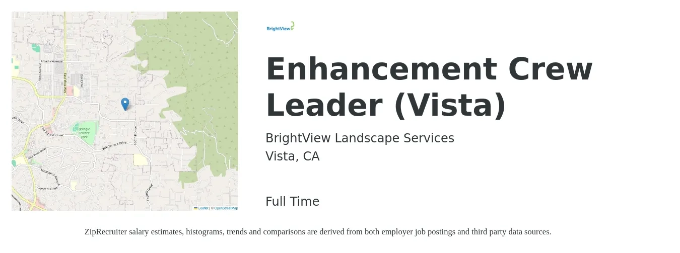 BrightView Landscape Services job posting for a Enhancement Crew Leader (Vista) in Vista, CA with a salary of $18 to $26 Hourly with a map of Vista location.