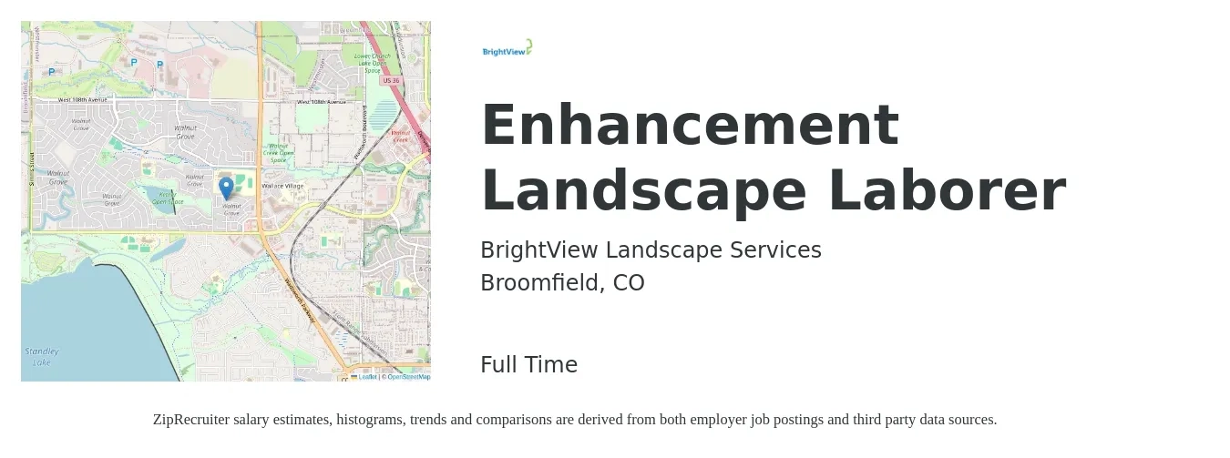 BrightView Landscape Services job posting for a Enhancement Landscape Laborer in Broomfield, CO with a salary of $16 to $20 Hourly with a map of Broomfield location.