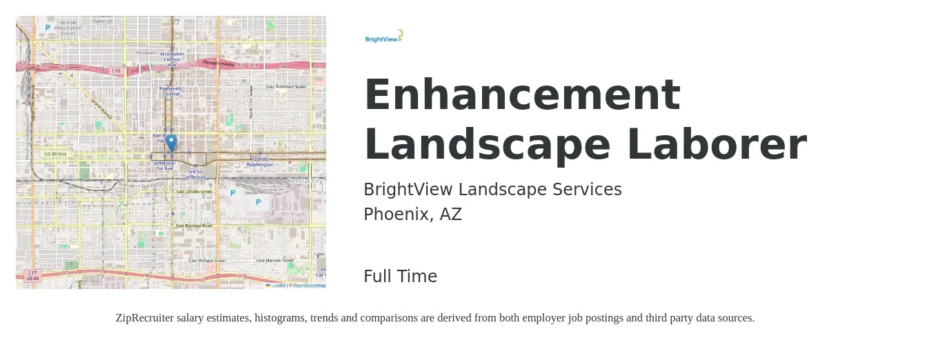BrightView Landscape Services job posting for a Enhancement Landscape Laborer in Phoenix, AZ with a salary of $15 to $19 Hourly with a map of Phoenix location.