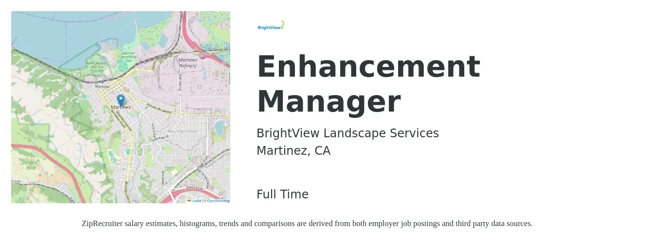 BrightView Landscape Services job posting for a Enhancement Manager in Martinez, CA with a salary of $48,900 to $79,800 Yearly with a map of Martinez location.