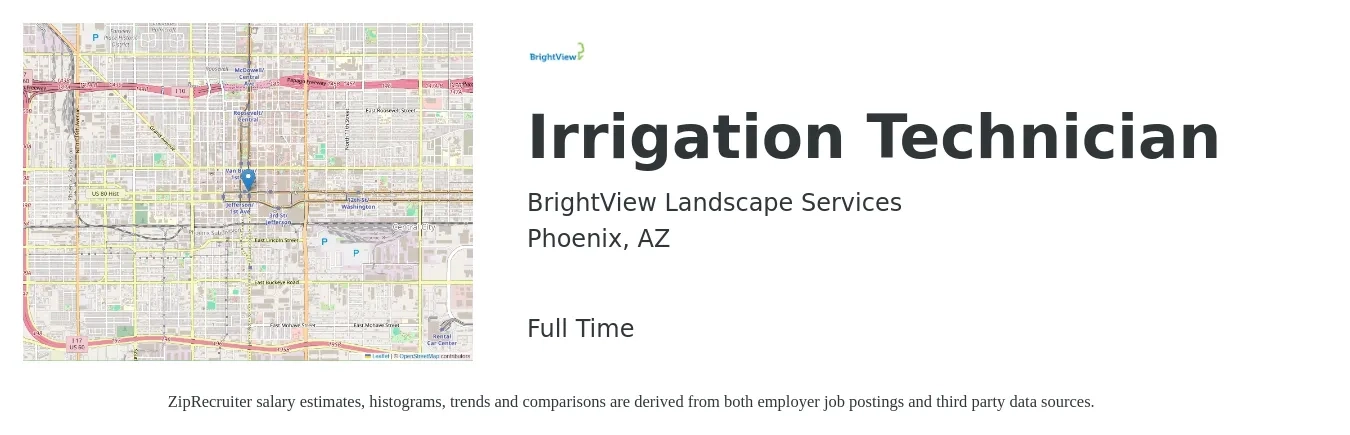 BrightView Landscape Services job posting for a Irrigation Technician in Phoenix, AZ with a salary of $18 to $24 Hourly with a map of Phoenix location.