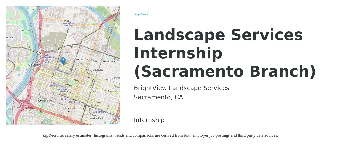 BrightView Landscape Services job posting for a Landscape Services Internship (Sacramento Branch) in Sacramento, CA with a salary of $18 to $23 Hourly with a map of Sacramento location.