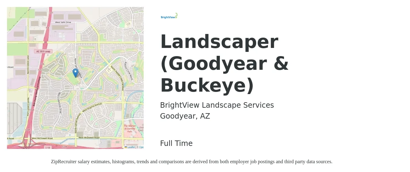 BrightView Landscape Services job posting for a Landscaper (Goodyear & Buckeye) in Goodyear, AZ with a salary of $16 to $20 Hourly with a map of Goodyear location.
