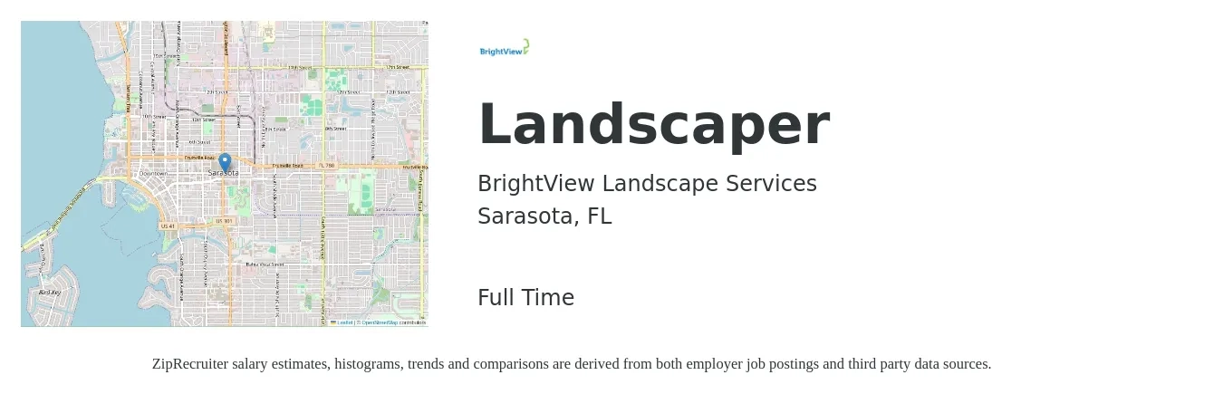 BrightView Landscape Services job posting for a Landscaper in Sarasota, FL with a salary of $15 to $18 Hourly with a map of Sarasota location.