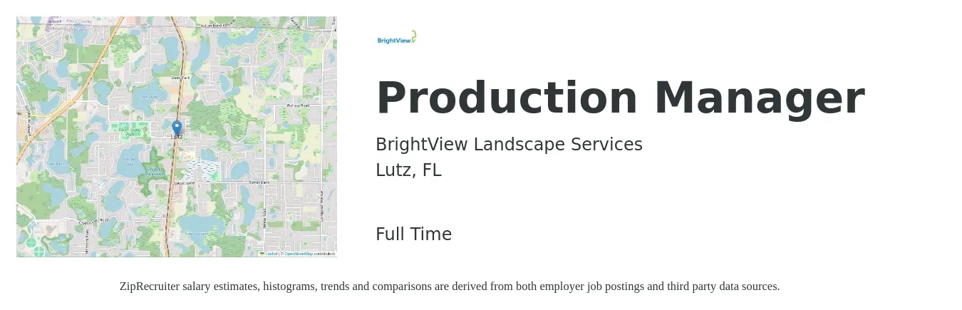 BrightView Landscape Services job posting for a Production Manager in Lutz, FL with a salary of $48,300 to $69,400 Yearly with a map of Lutz location.