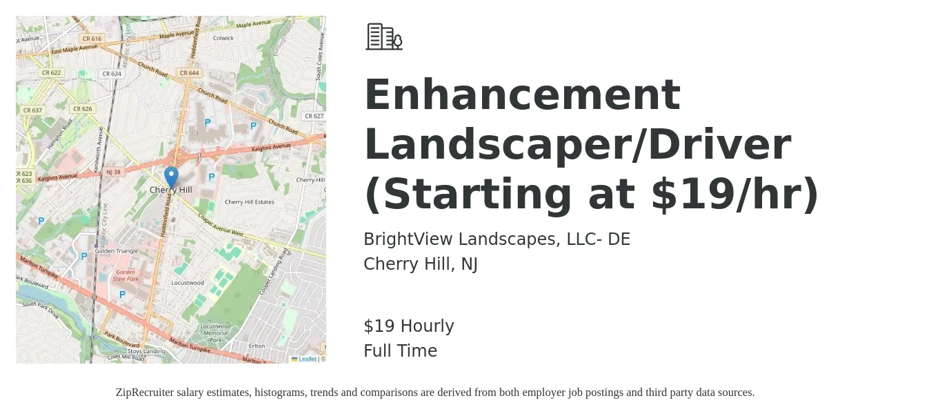 BrightView Landscapes, LLC- DE job posting for a Enhancement Landscaper/Driver (Starting at $19/hr) in Cherry Hill, NJ with a salary of $20 Hourly with a map of Cherry Hill location.