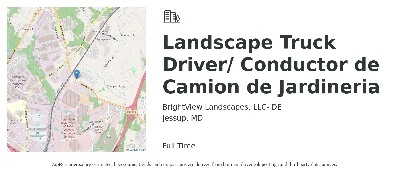 BrightView Landscapes, LLC- DE job posting for a Landscape Truck Driver/ Conductor de Camion de Jardineria in Jessup, MD with a salary of $20 to $29 Hourly with a map of Jessup location.