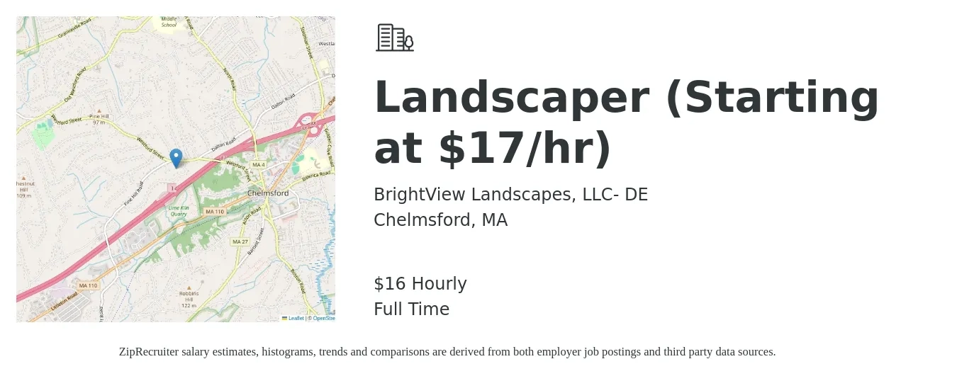 BrightView Landscapes, LLC- DE job posting for a Landscaper (Starting at $17/hr) in Chelmsford, MA with a salary of $17 Hourly with a map of Chelmsford location.