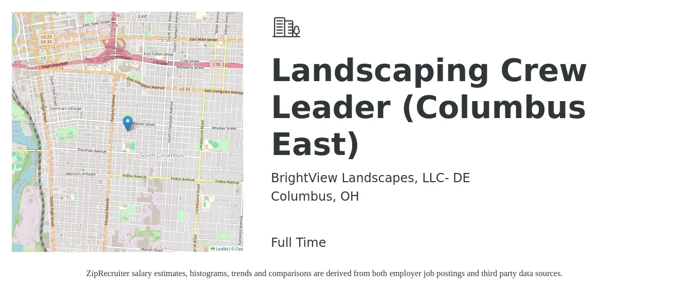 BrightView Landscapes, LLC- DE job posting for a Landscaping Crew Leader (Columbus East) in Columbus, OH with a salary of $17 to $21 Hourly with a map of Columbus location.