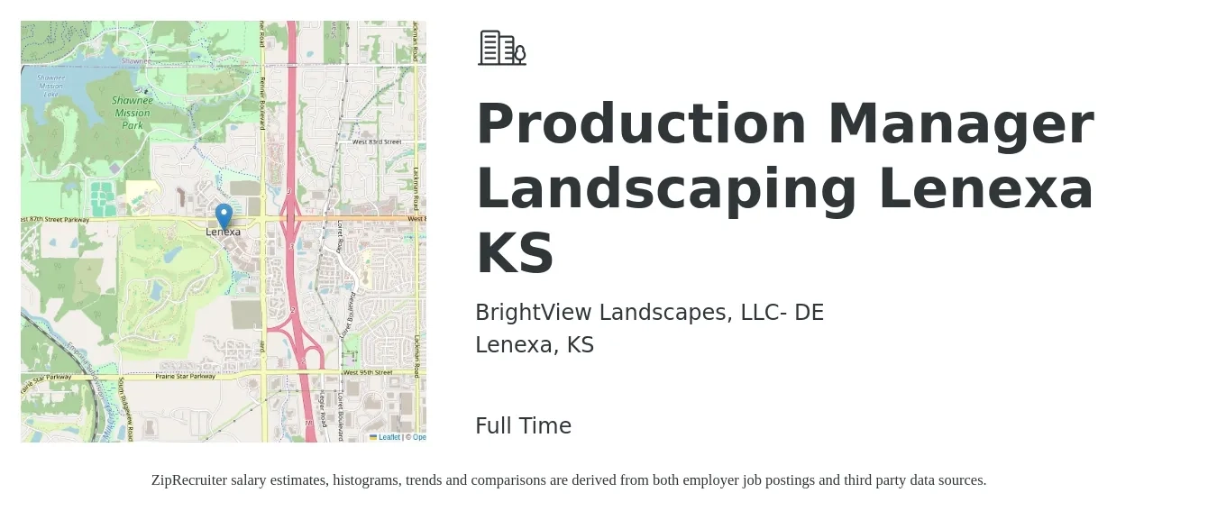 BrightView Landscapes, LLC- DE job posting for a Production Manager Landscaping Lenexa KS in Lenexa, KS with a salary of $51,000 to $73,400 Yearly with a map of Lenexa location.