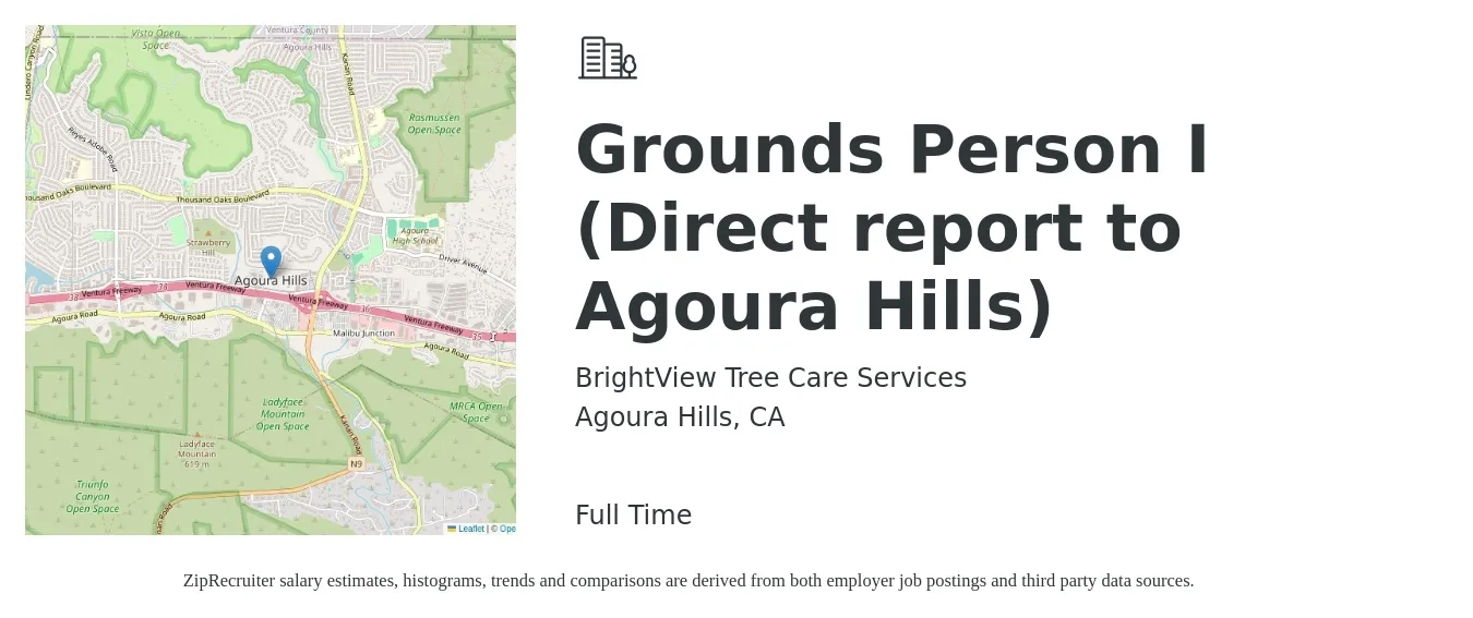 BrightView Tree Care Services job posting for a Grounds Person I (Direct report to Agoura Hills) in Agoura Hills, CA with a salary of $16 to $22 Hourly with a map of Agoura Hills location.